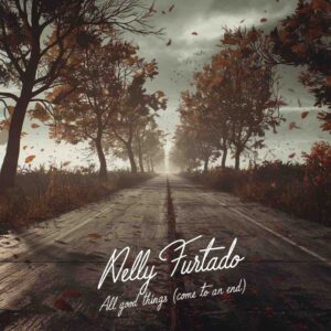 SF1105582 – Nelly Furtado – All Good Things (Come to an End)
