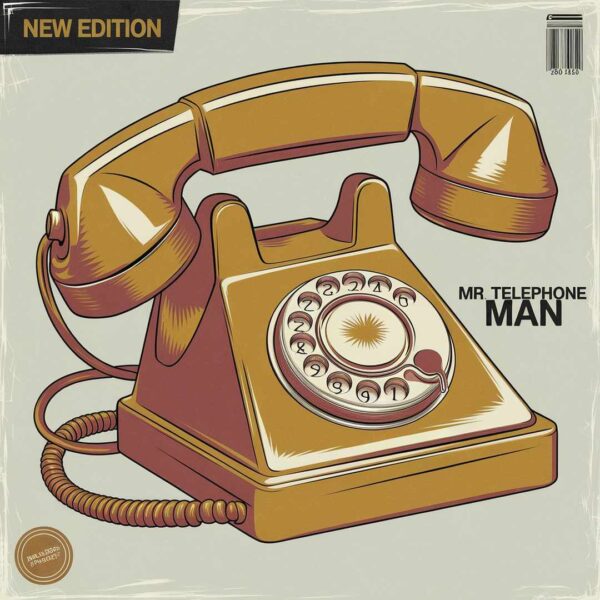 New Edition - Mr Telephone Man