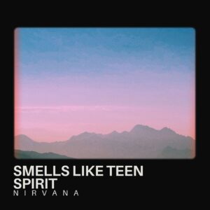 SF1105643 – Nirvana – Smells Like Teen Spirit