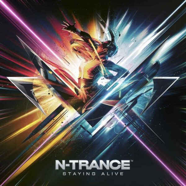 N-Trance - Staying Alive