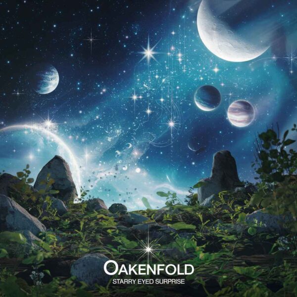 Oakenfold - Starry Eyed Surprise