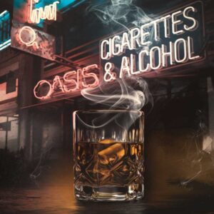 SF1105672 – Oasis – Cigarettes & Alcohol