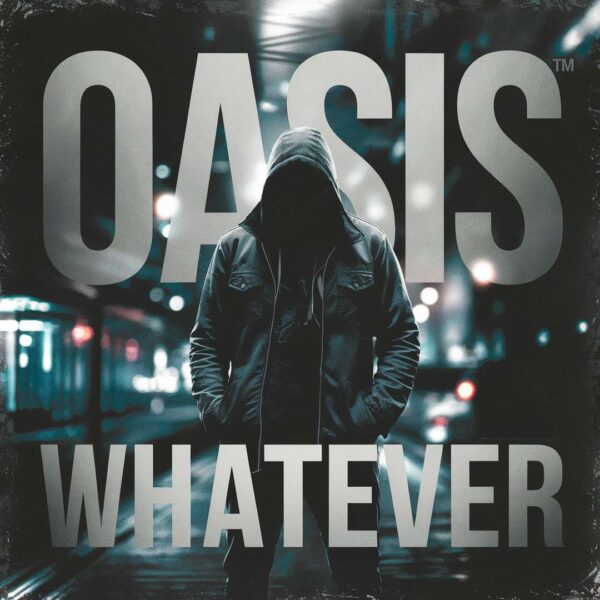 Oasis - Whatever