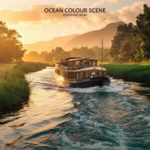 SF1105703 – Ocean Colour Scene – The Riverboat Song