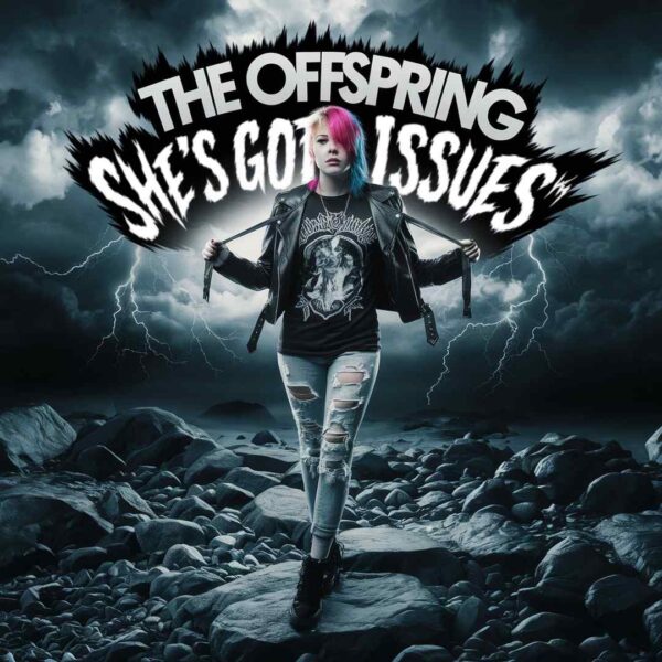 The Offspring - She's Got Issues