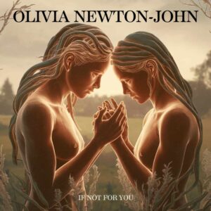 SF1105732 – Olivia Newton-John – If Not For You