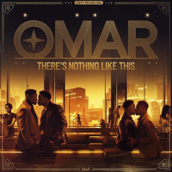 Omar - There's Nothing Like This