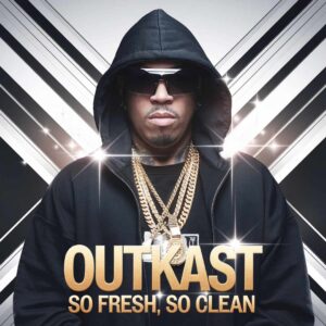 SF1105788 – Outkast – So Fresh, So Clean