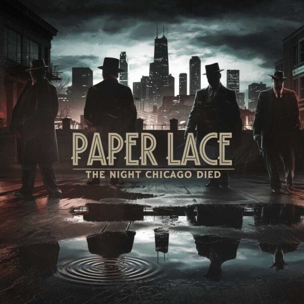 Paper Lace - The Night Chicago Died