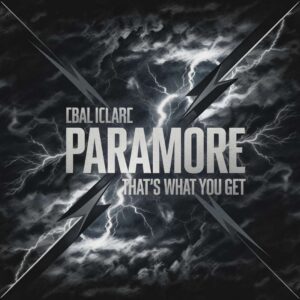 SF1105804HD – Paramore – That’s What You Get