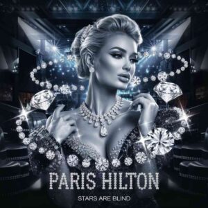 SF1105805 – Paris Hilton – Stars Are Blind