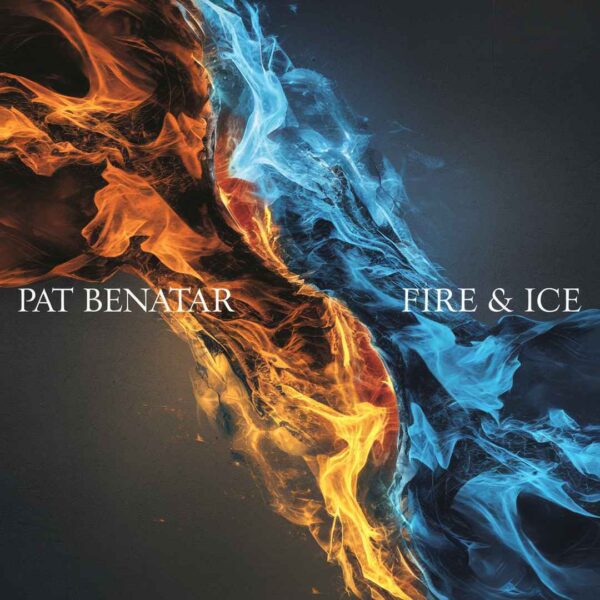 Pat Benatar - Fire & Ice