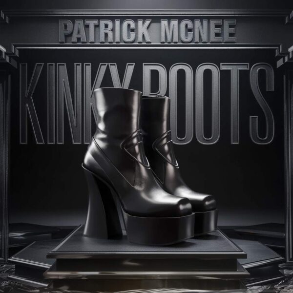 Patrick McNee - Kinky Boots