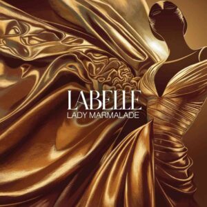 SF1105836HD – Patti Labelle – Lady Marmalade