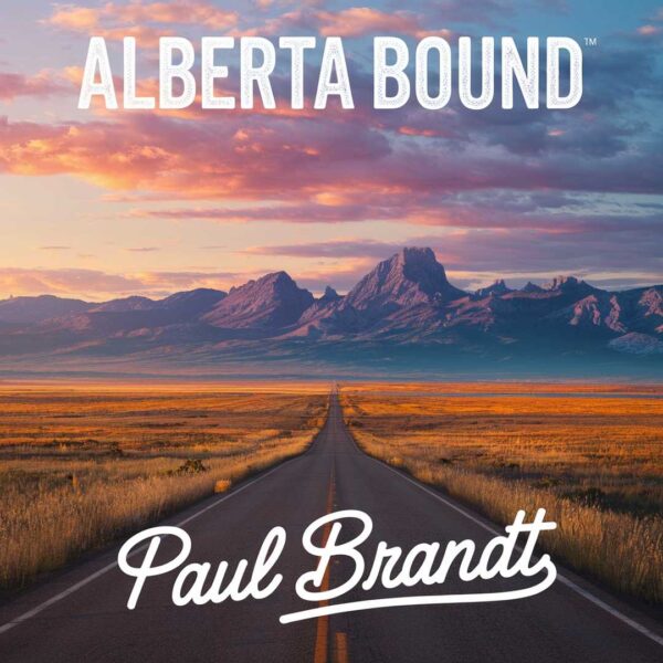 Paul Brandt - Alberta Bound