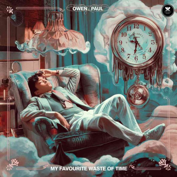 Owen Paul - My Favourite Waste Of Time