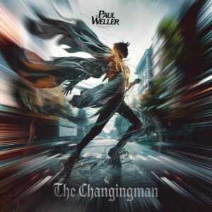 SF1105888 – Paul Weller – The Changingman