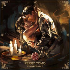 SF1105927 – Perry Como – It’s Impossible