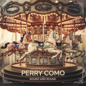 SF1105930 – Perry Como – Round And Round