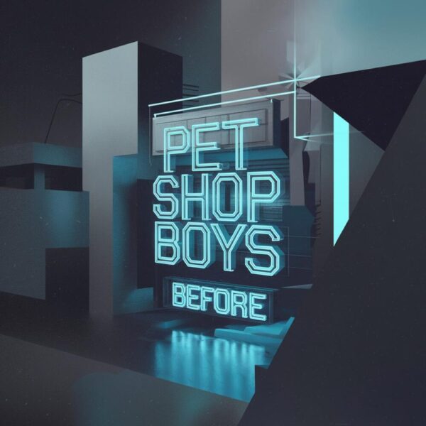 Pet Shop Boys - Before