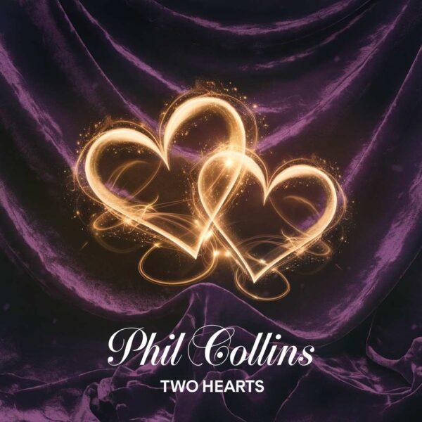 Phil Collins - Two Hearts