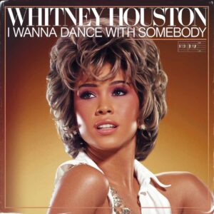 SF1106066 – Whitney Houston – I Wanna Dance With Somebody