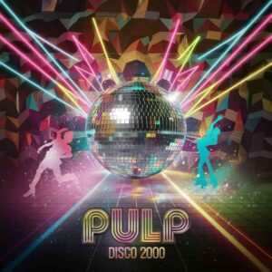 SF1106119 – Pulp – Disco 2000
