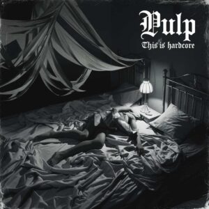 SF1106125 – Pulp – This Is Hardcore