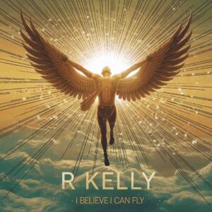 SF1106166 – R Kelly – I Believe I Can Fly