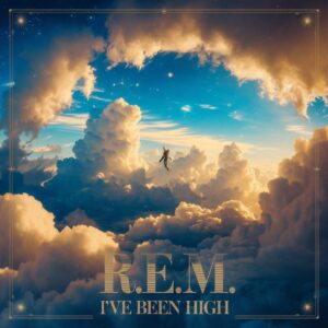 SF1106185 – R.E.M. – I’ve Been High