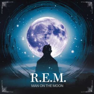 SF1106187 – R.E.M. – Man On The Moon
