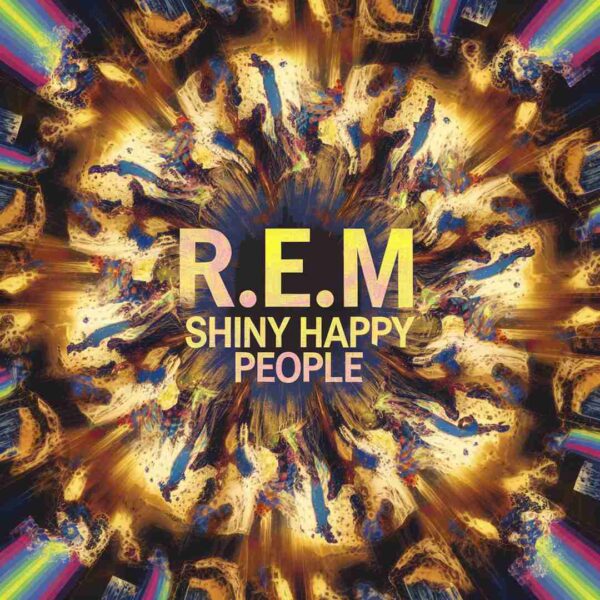 R.E.M. - Shiny Happy People
