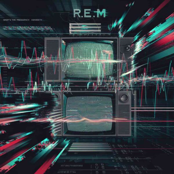 R.E.M. - What's The Frequency Kenneth