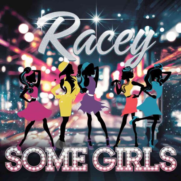 Racey - Some Girls