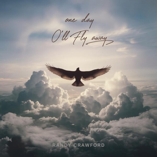 Randy Crawford - One Day I'll Fly Away