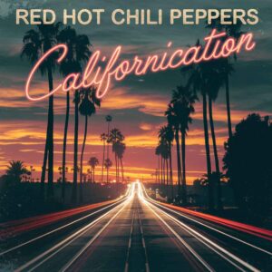 SF1106261 – Red Hot Chili Peppers – Californication