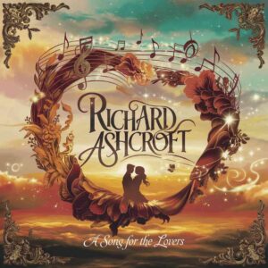 SF1106303 – Richard Ashcroft – A Song For The Lovers