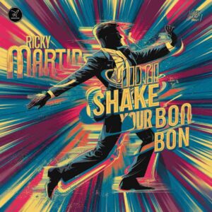SF1106334 – Ricky Martin – Shake Your Bon Bon