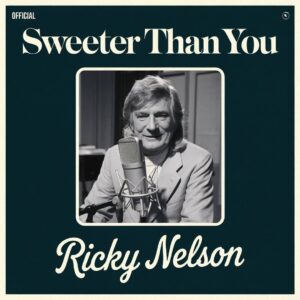 SF1106352 – Ricky Nelson – Sweeter Than You