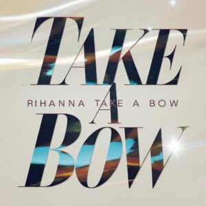 SF1106364 – Rihanna – Take A Bow