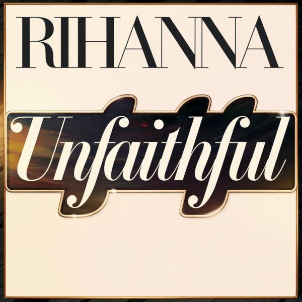 Rihanna - Unfaithful