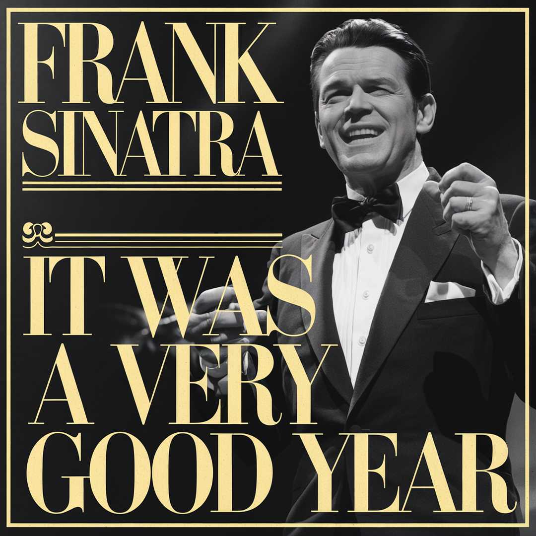 Frank Sinatra - It Was A Very Good Year