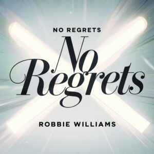 SF1106414 – Robbie Williams – No Regrets