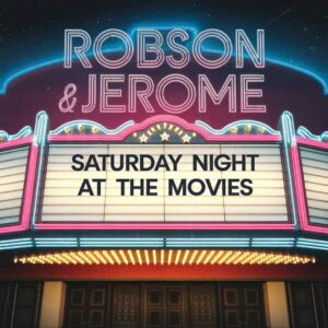 SF1106456 – Robson & Jerome – Saturday Night At The Movies