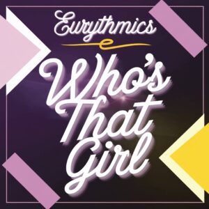 SF1106461 – Eurythmics – Who’s That Girl