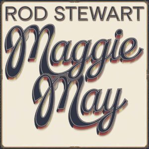 SF1106473 – Rod Stewart – Maggie May