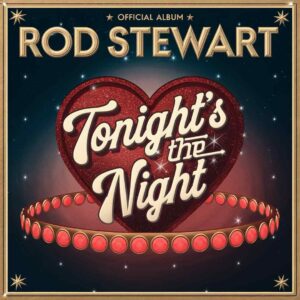 SF1106483 – Rod Stewart – Tonight’s The Night
