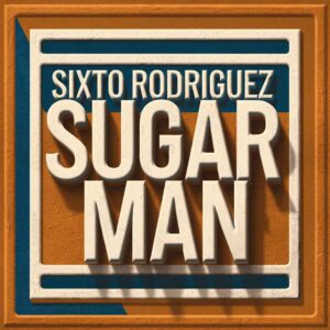 SF1106487 – Sixto Rodriguez – Sugar Man