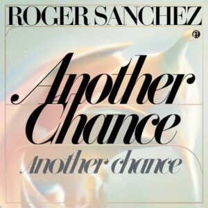 SF1106490 – Roger Sanchez – Another Chance