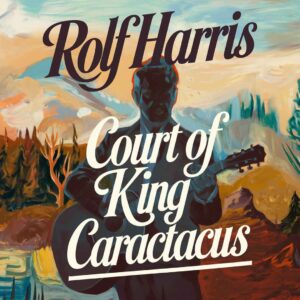 SF1106501 – Rolf Harris – Court Of King Caractacus